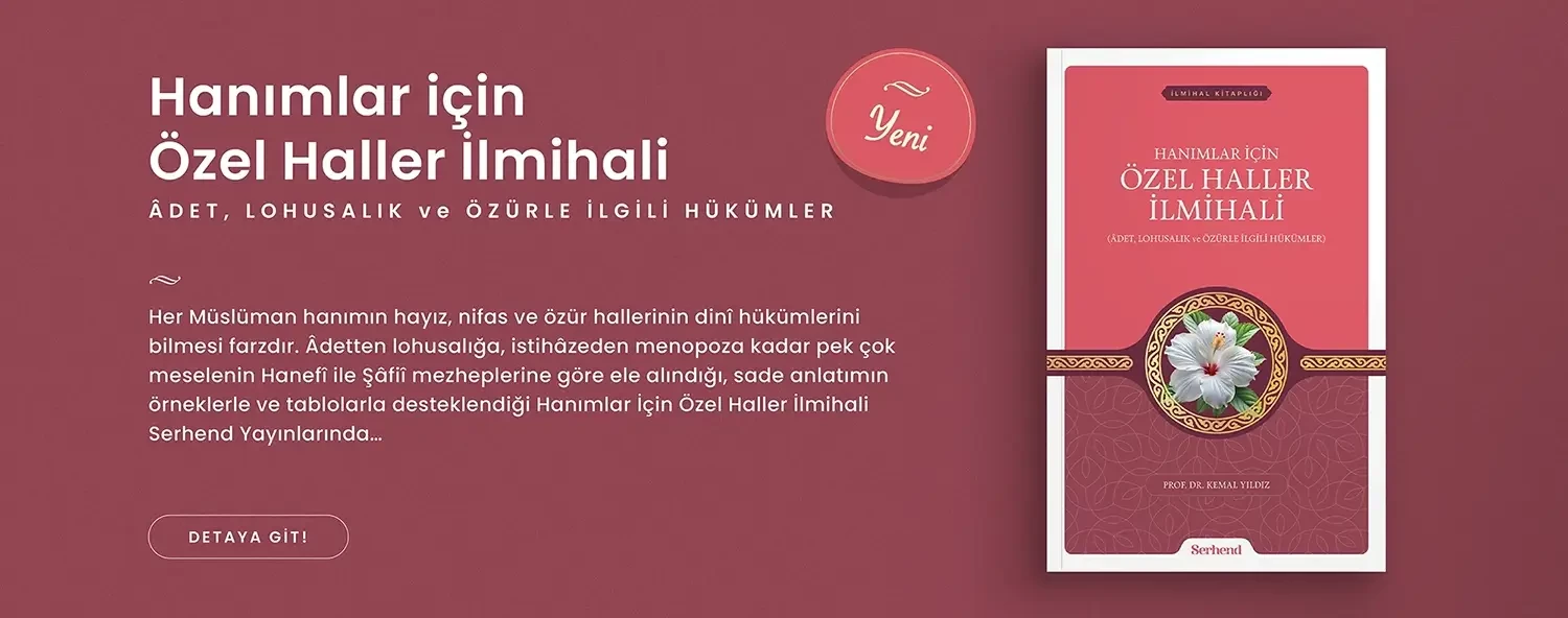 Hanımlar için Özel Haller İlmihali