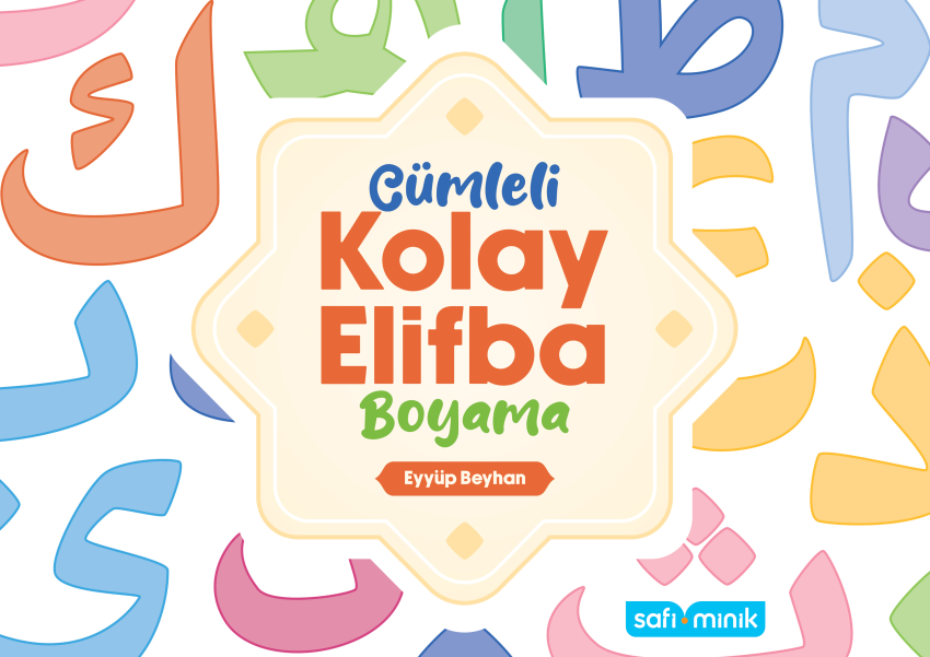 Cümleli Kolay Elifba Boyama Kitabı - 1