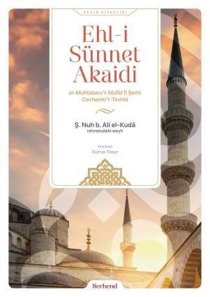 Ehl-i Sünnet Akaidi - Serhend Yayınları