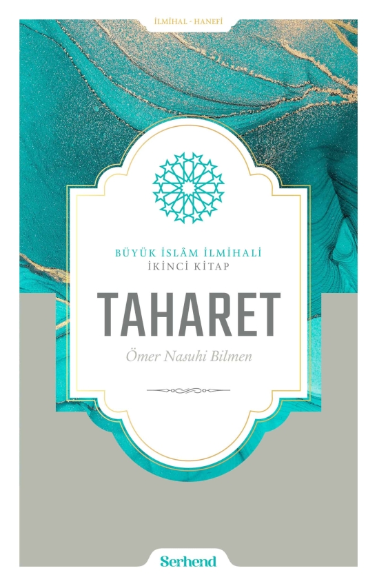 Büyük İslâm İlmihali - Taharet - 1