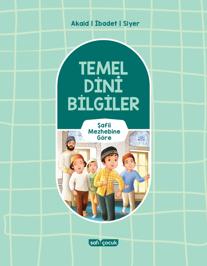 Temel Dini Bilgiler Şafii Mezhebine Göre - 1
